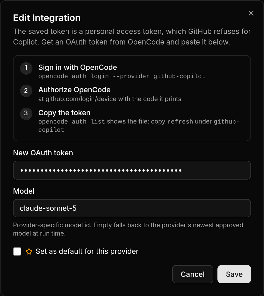 The Edit Integration dialog for a GitHub Copilot integration with an unsupported token: the three OpenCode steps above the New OAuth token field, the Model field and Save