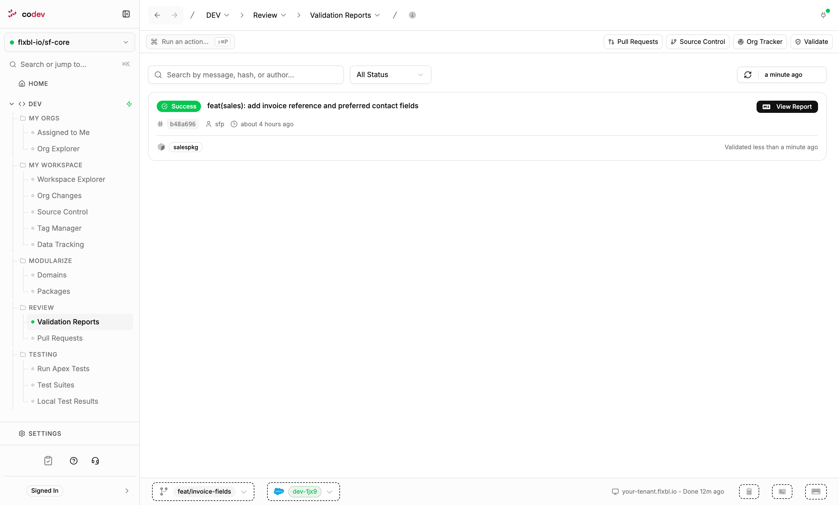 The Validation Reports page with a report card showing a successful validation of a commit and its validated package