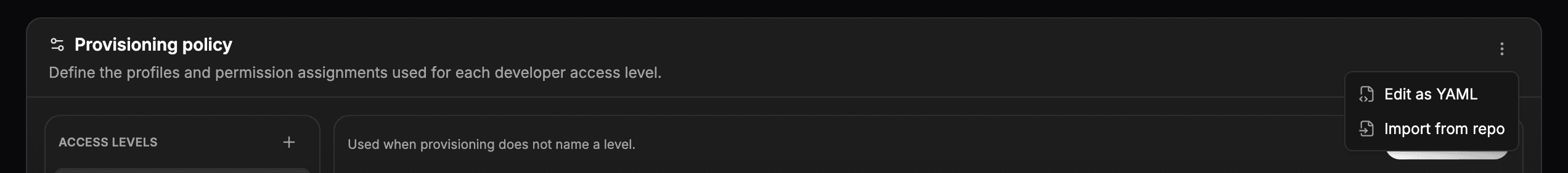 The developer config actions menu