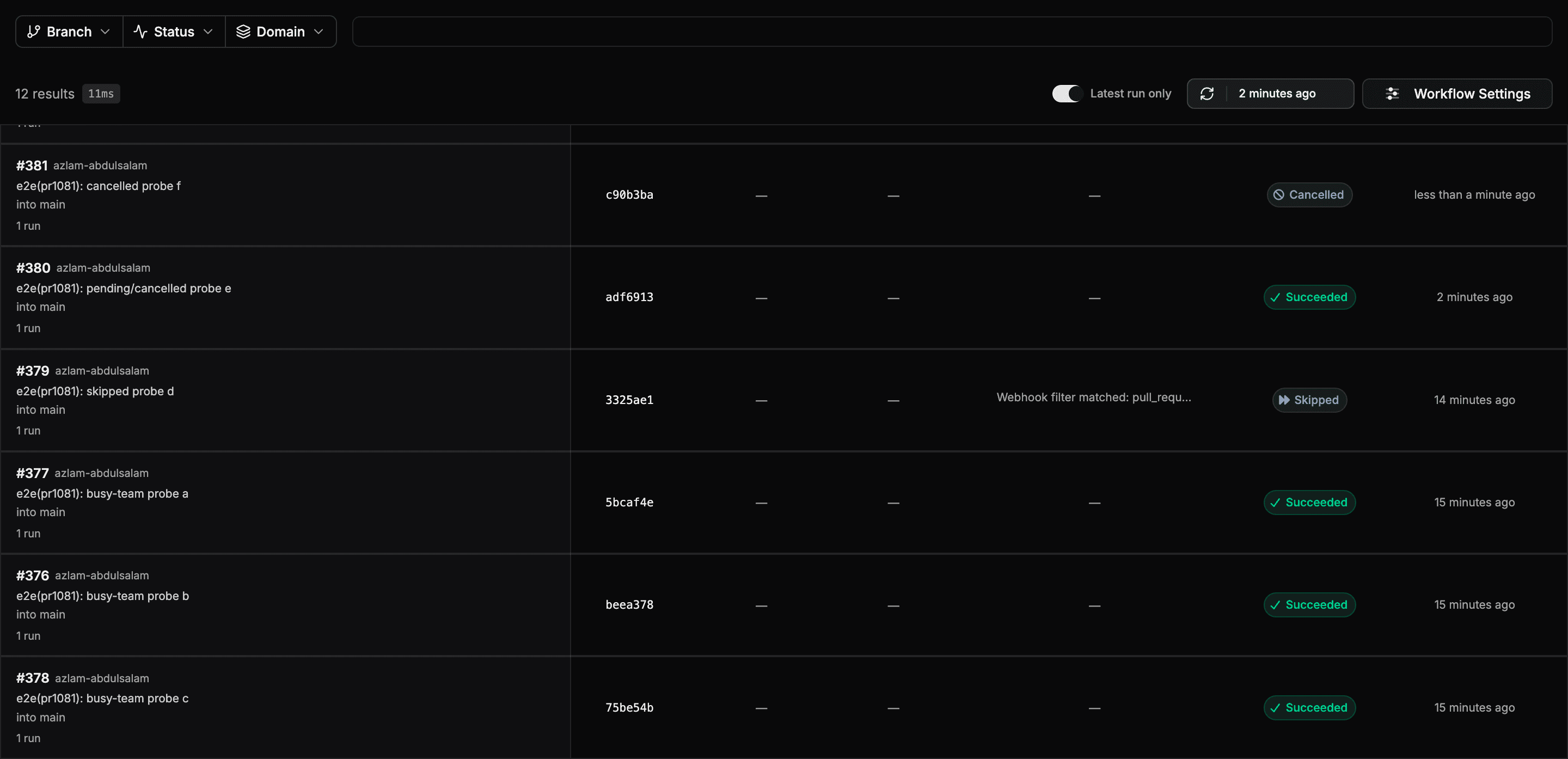 Change Validation showing run statuses