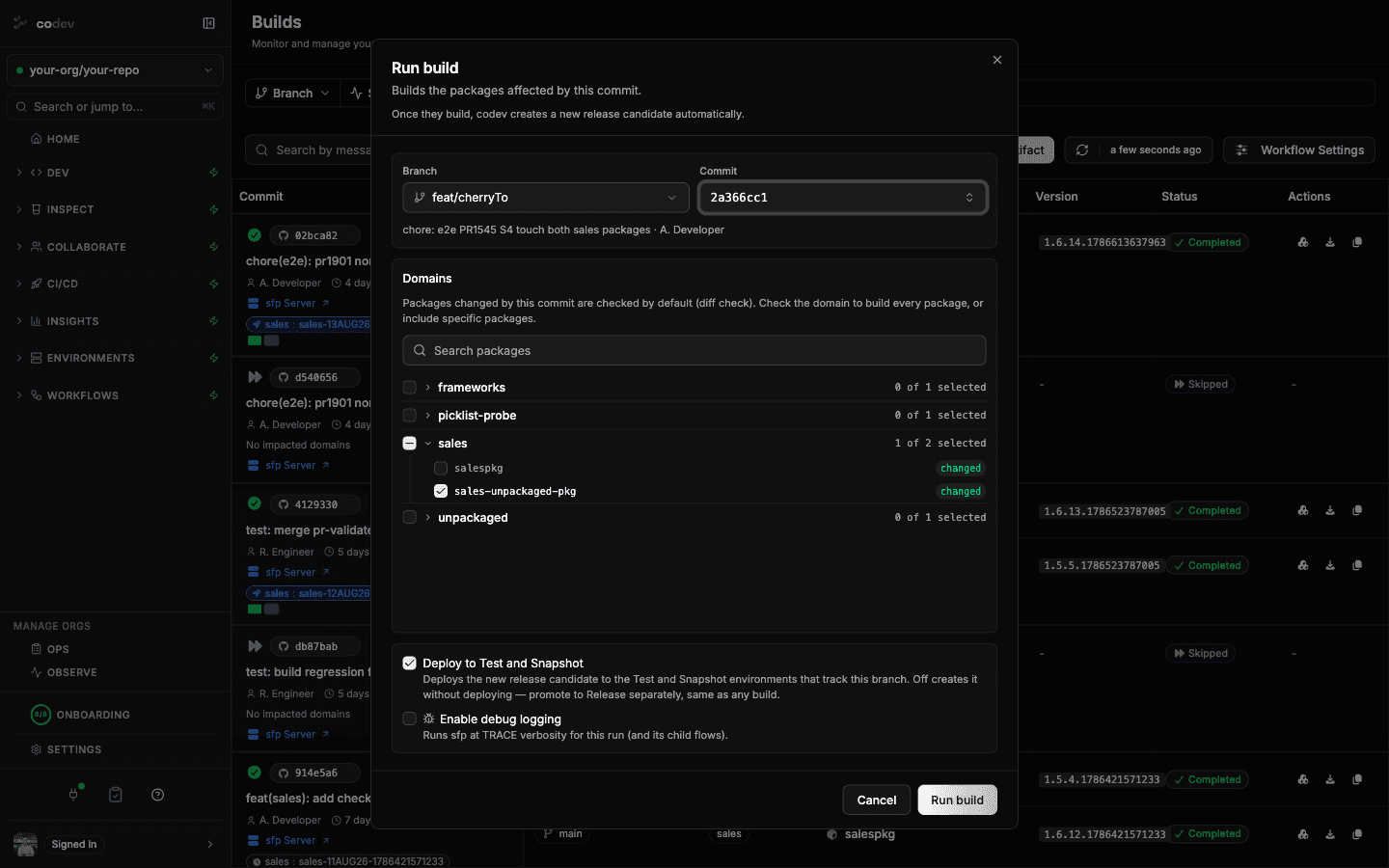 The Run build dialog showing domains, changed packages, and the deploy and debug toggles